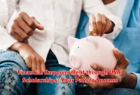 Financial Empowerment through USA Scholarships: Your Path to Success