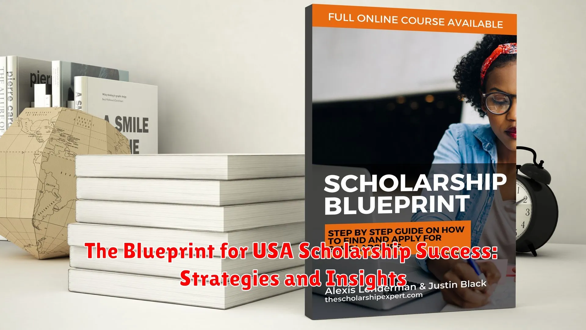The Blueprint for USA Scholarship Success: Strategies and Insights