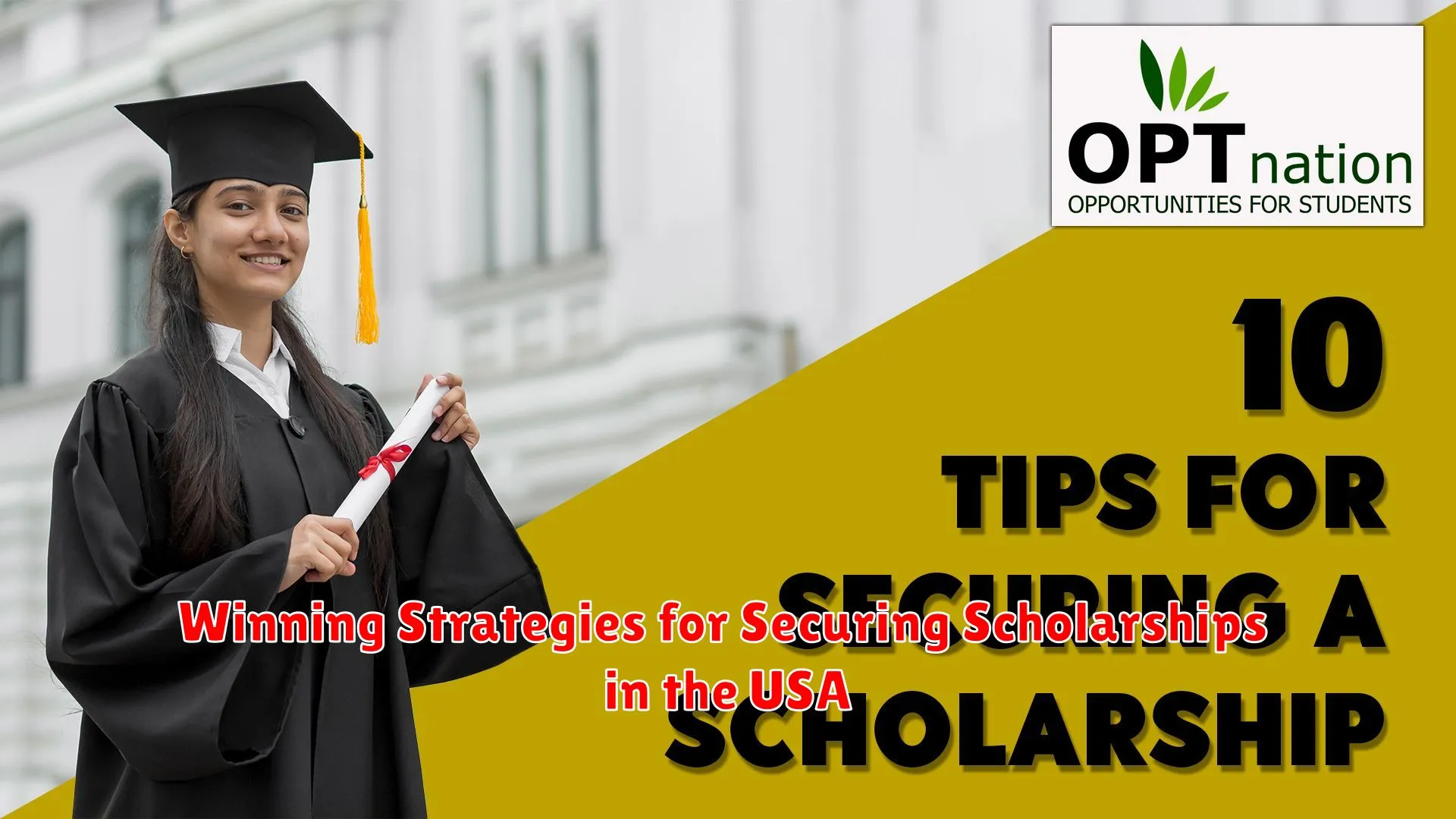 Winning Strategies for Securing Scholarships in the USA